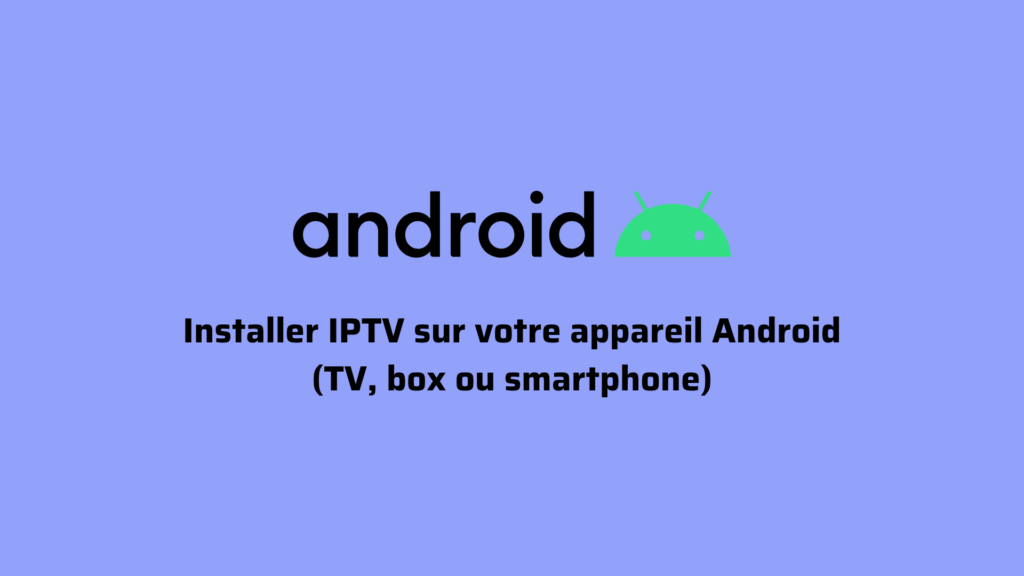 iptv sur android