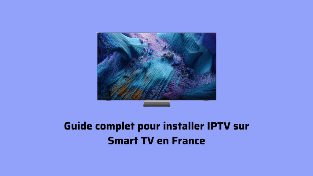 IPTV sur Smart TV