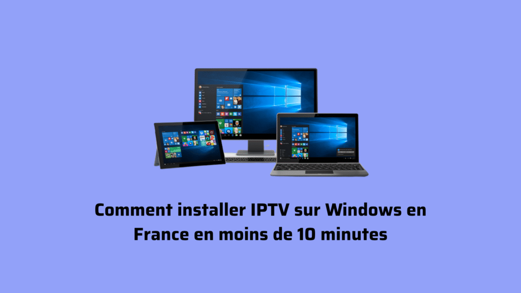 IPTV sur Windows