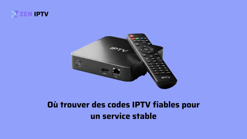 où trouver des codes iptv